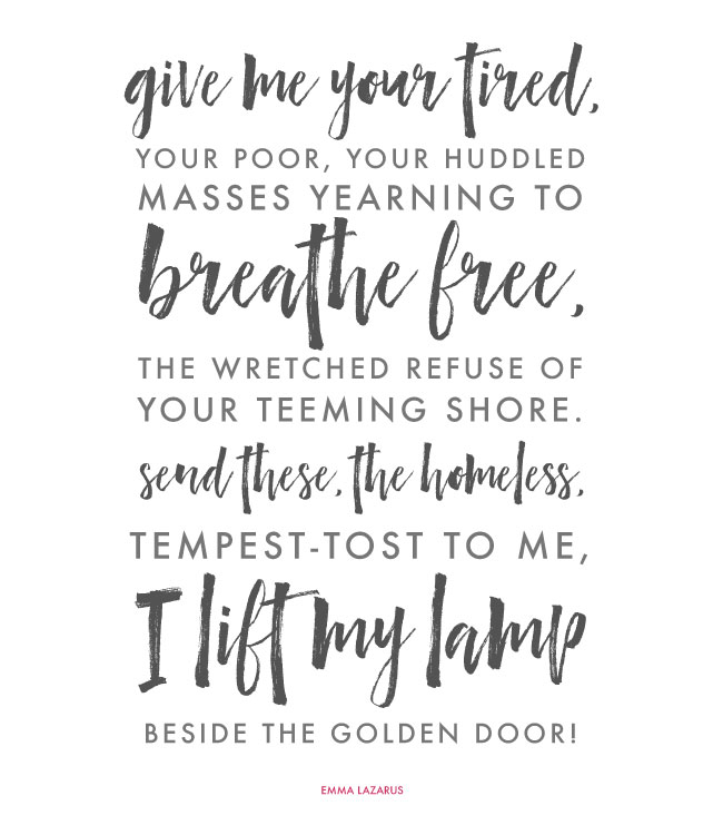 Poem by Emma Lazarus.