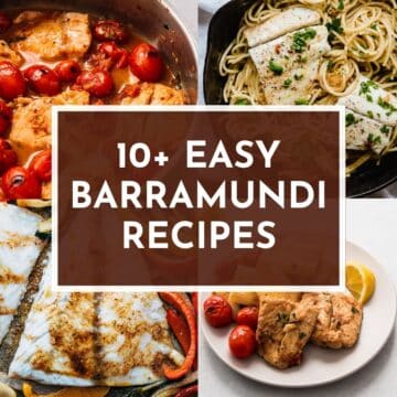 10 Easy Barramundi Recipes.